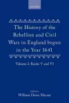 The History of the Rebellion and Civil Wars in England begun in the Year 1641: Volume II cover