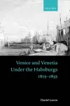 Venice and Venetia under the Habsburgs cover