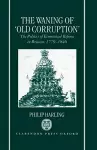 The Waning of `Old Corruption' cover