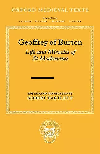 Geoffrey of Burton: Life and Miracles of St Modwenna cover
