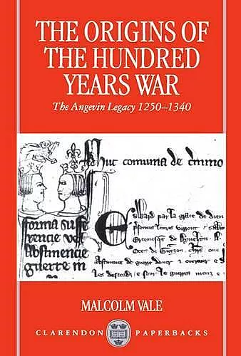 The Origins of the Hundred Years War cover