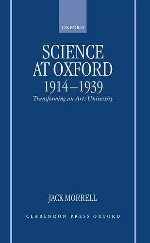 Science at Oxford, 1914-1939 cover