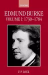 Edmund Burke: Volume I, 1730-1784 cover