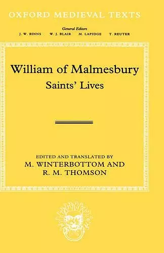 William of Malmesbury: Saints' Lives cover