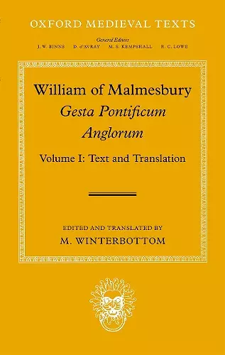 William of Malmesbury: Gesta Pontificum Anglorum, The History of the English Bishops cover