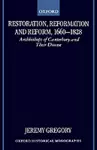 Restoration, Reformation, and Reform, 1660-1828 cover