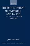 The Development of Agrarian Capitalism cover