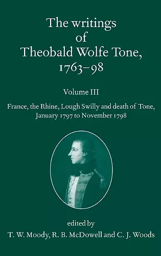 The Writings of Theobald Wolfe Tone 1763-98, Volume 3 cover