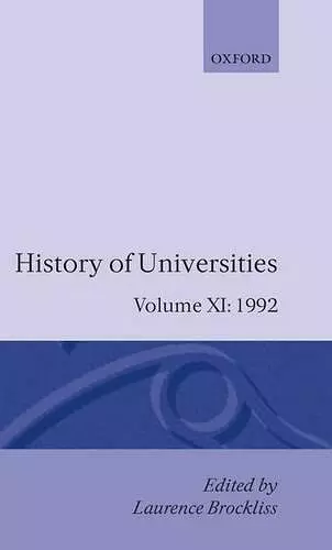History of Universities: Volume XI: 1992 cover