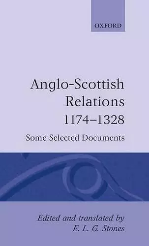 Anglo-Scottish Relations 1174-1328 cover