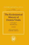 The Ecclesiastical History of Orderic Vitalis: Volume V: Books IX & X cover