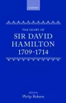 The Diary of Sir David Hamilton 1709-1714 cover
