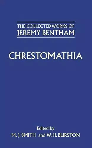 The Collected Works of Jeremy Bentham: Chrestomathia cover