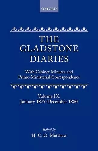 The Gladstone Diaries: Volume 9: January 1875-December 1880 cover