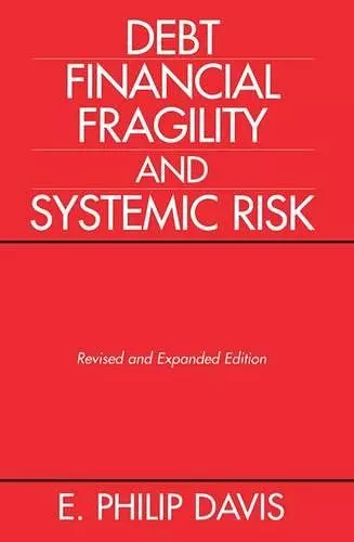 Debt, Financial Fragility, and Systemic Risk cover