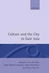 Culture and the City in East Asia cover