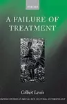 A Failure of Treatment cover