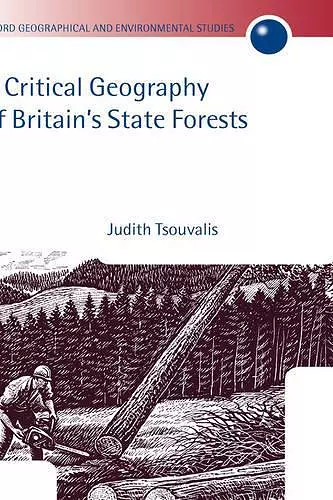 A Critical Geography of Britain's State Forests cover