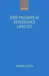 John Palsgrave as Renaissance Linguist cover