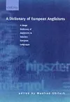 A Dictionary of European Anglicisms cover