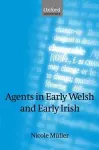 Agents in Early Welsh and Early Irish cover