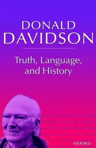 Truth, Language, and History cover