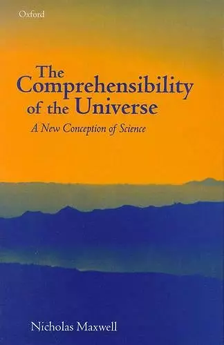 The Comprehensibility of the Universe cover