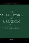 The Metaphysics of Creation cover