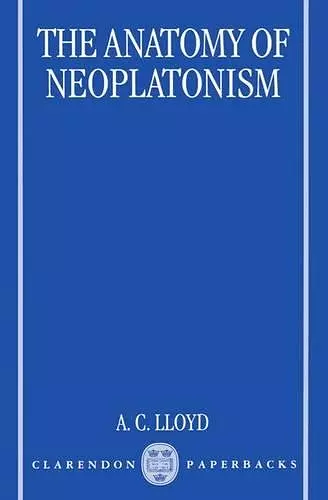 The Anatomy of Neoplatonism cover