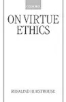 On Virtue Ethics cover