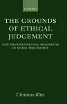 The Grounds of Ethical Judgement cover