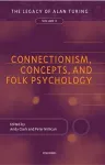 Connectionism, Concepts, and Folk Psychology cover