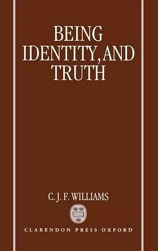 Being, Identity, and Truth cover