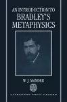 An Introduction to Bradley's Metaphysics cover