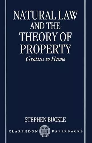 Natural Law and the Theory of Property cover