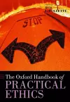 The Oxford Handbook of Practical Ethics cover