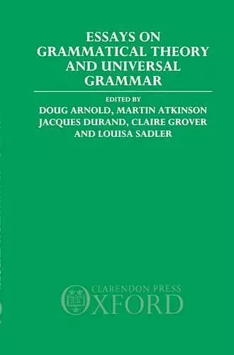 Essays on Grammatical Theory and Universal Grammar cover