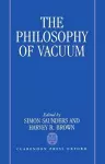 The Philosophy of Vacuum cover