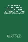 The Reality of Time and the Existence of God cover