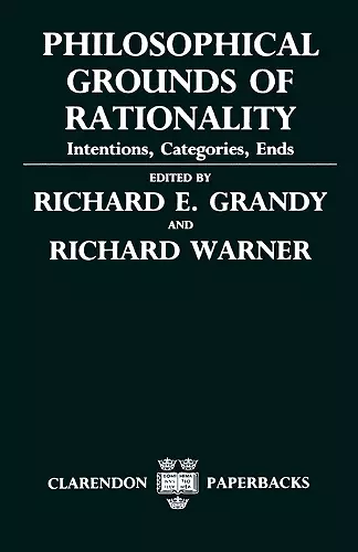 Philosophical Grounds of Rationality cover