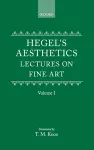 Hegel's Aesthetics: Volume 1 cover