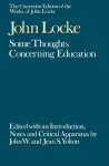 The Clarendon Edition of the Works of John Locke: Some Thoughts Concerning Education cover