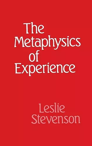 The Metaphysics of Experience cover