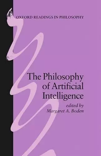 The Philosophy of Artificial Intelligence cover