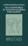 Self and World in Schopenhauer's Philosophy cover