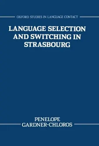 Language Selection and Switching in Strasbourg cover