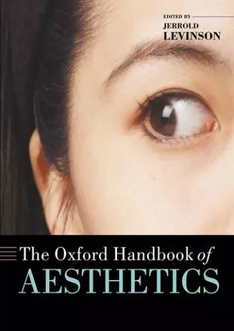 The Oxford Handbook of Aesthetics cover