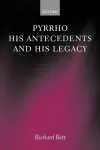 Pyrrho, his Antecedents, and his Legacy cover