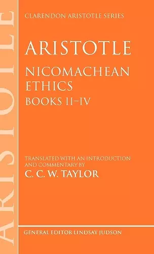 Aristotle: Nicomachean Ethics, Books II--IV cover