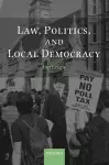 Law, Politics, and Local Democracy cover